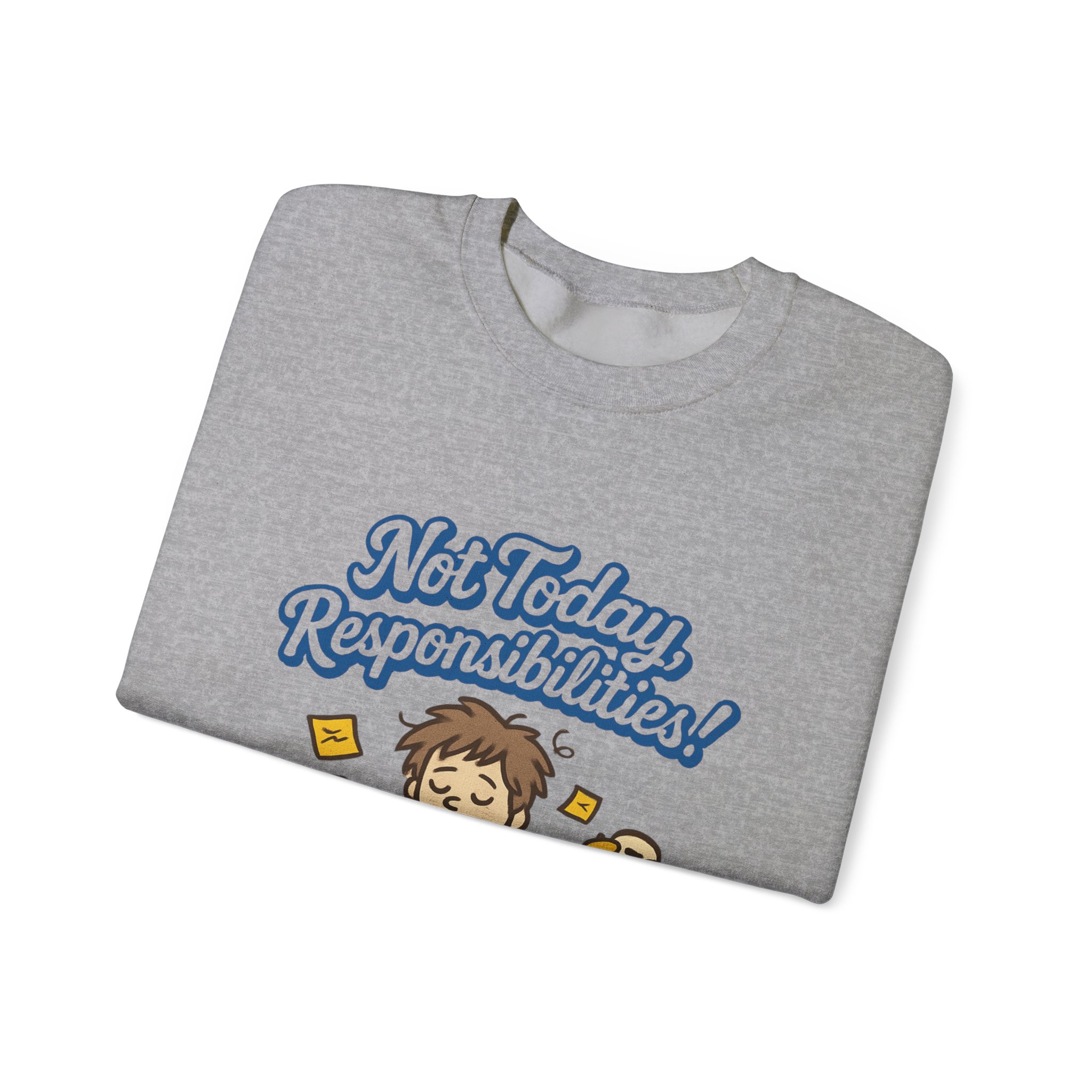 Sweatshirt — "Not Today Responsibilities!" Cozy Lazy Day Crewneck - Image 15