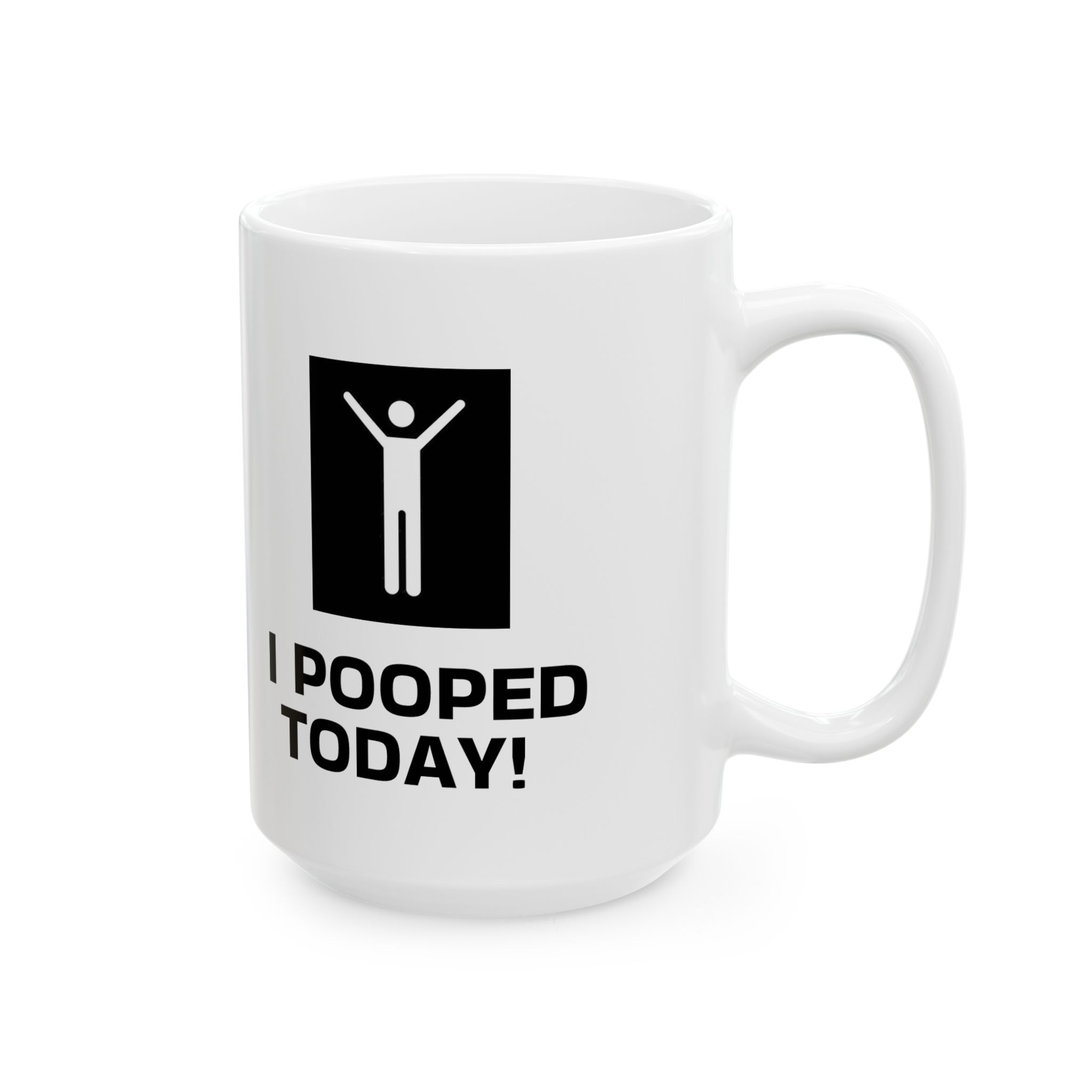 Mug — I Pooped Today! Funny Novelty Coffee Cup - Image 6